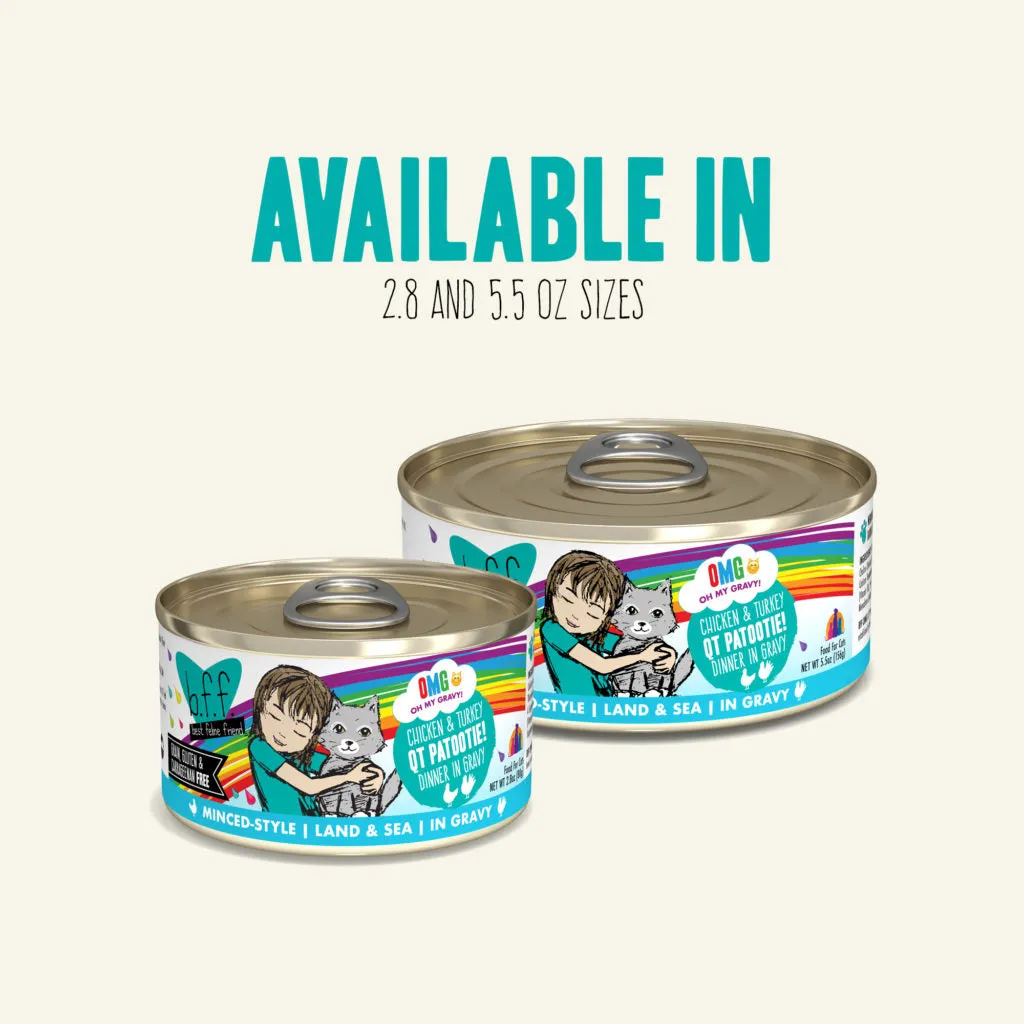 B.F.F. Wet Cat Food OMG! (Oh My Gravy!) Chicken & Turkey QT Patootie!