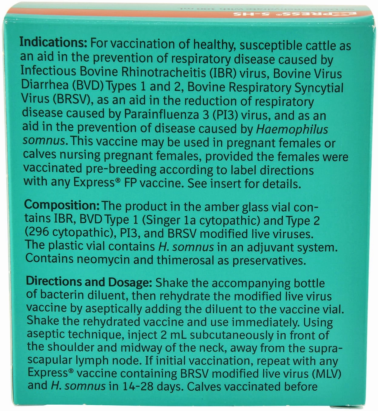 Express 5-HS Cattle Vaccine